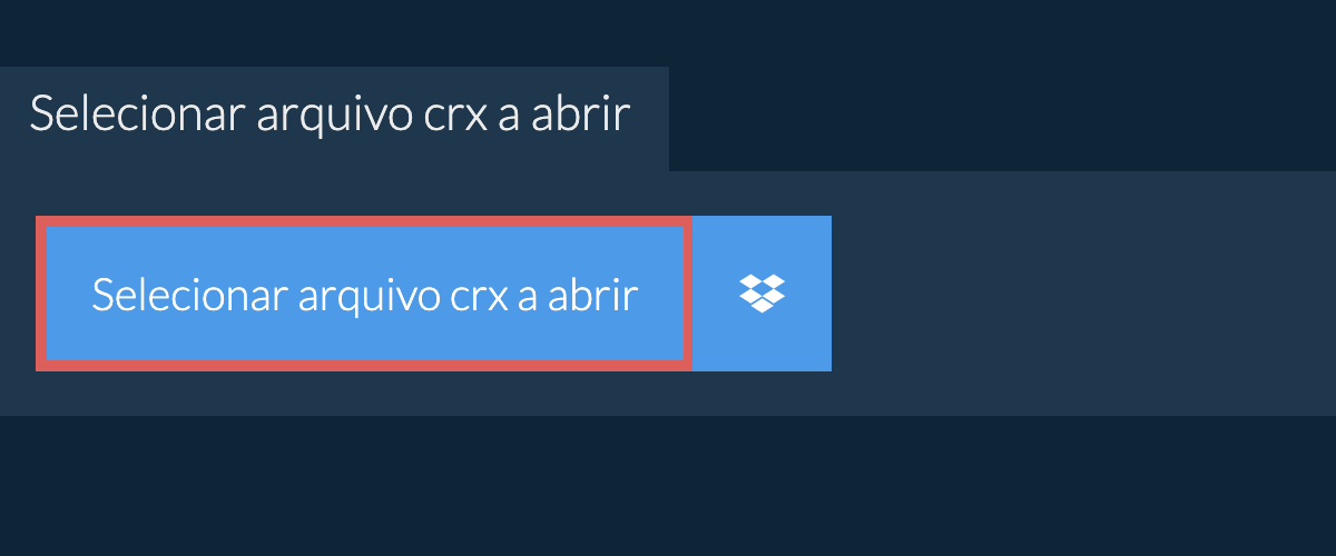 Selecionar arquivo crx a abrir